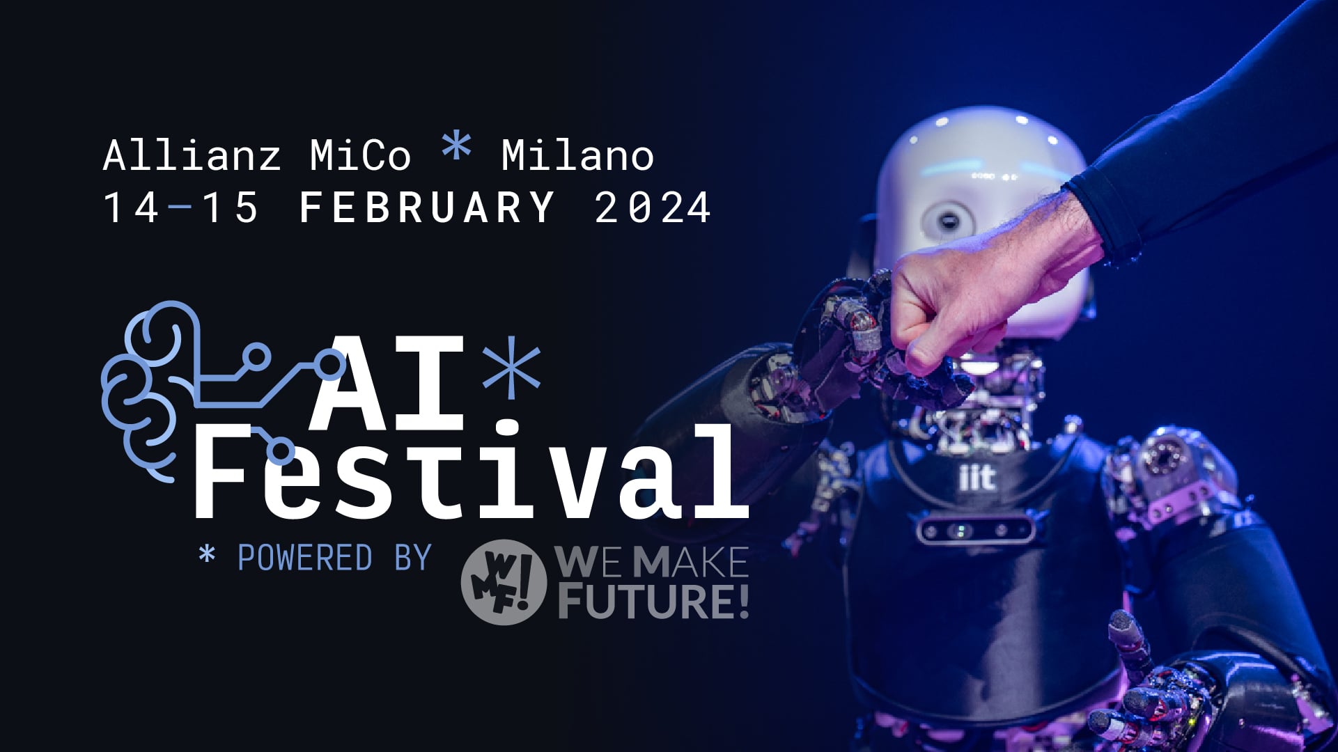 Locandina AI Festival, 14 e 15 febbraio a Milano, il presente e il futuro dell’Intelligenza Artificiale. COMMED I A partner