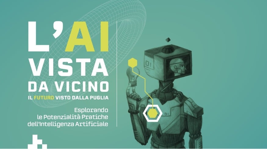 Locandina dell'evento "L’AI vista da vicino: il futuro visto dalla Puglia